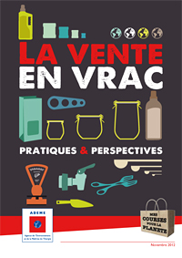 Étude « La vente en vrac - pratiques & perspectives » réalisée avec l'ADEME