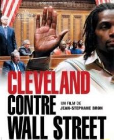 Cleveland contre WallStreet : un David contre Goliath du capitalisme.