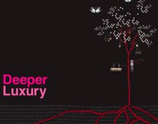 Rapport "Deeper Luxury"
